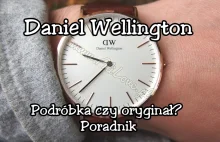 Daniel Wellington – jak rozpoznać podróbkę zegarka