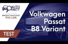 Test Volkswagena Passata B8 Variant 2.0 TDI Comfortline | Autofakty.pl