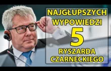 5 najgłupszych wypowiedzi Ryszarda Czarneckiego.