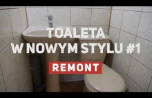Remont kibelka - toaleta w nowym stylu #1