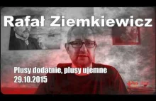 Rafał Ziemkiewicz - Plusy dodatnie, plusy ujemne 2015-10-29