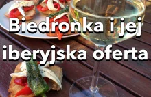 Biedronka i jej iberyjska oferta.