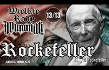 #372 - Rodzina Rockefeller - Rody Illuminati