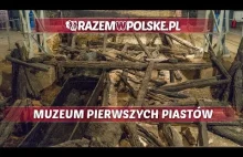 MUZEUM PIERWSZYCH PIASTÓW NA LEDNICY