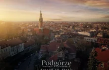 Fotosy z filmu o Krakowskim Podgórzu. Zobacz piękno Podgórza.