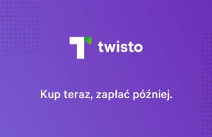 Kup teraz, zapłać później