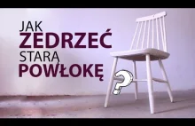 Jak usunąć starą powłokę z mebla? Renowacja mebli. Lekka yt.