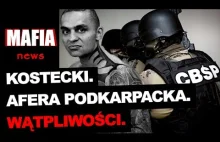 Dawid „Cygan” Kostecki i afera podkarpacka. Wątpliwości | Mafia News