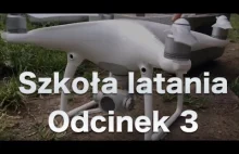 Szkoła latania dronami - odcinek 3, czyli wychodzimy z dronem na spacer: