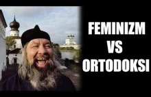 Feministka rozmawia z prawosławnym ortodoksem