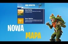 Fortnite - NOWA MAPA NADCHODZI!