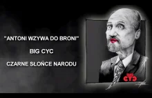 Big Cyc nagrał utwór o Antonim Macierewiczu - "Antoni wzywa do broni"