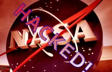 Włamanie do NASA, hakerzy wykradli 276GB wrażliwych danych!