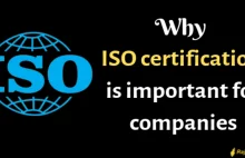 Why ISO certification is important for companies and organizations