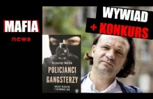 Policjanci i gangsterzy. Mafia na wybrzeżu [wywiad + konkurs] | Mafia News