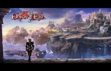 Dark Era - wideorecenzja darmowej gry MMORPG 3d