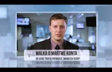 Walka o martwe konta