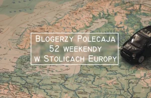 52 weekendy w stolicach Europy