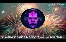 ►[KLAJFI MIX] ENERGY DANCE x DISCO POLO ✯SYLWESTER 2015/2016✯