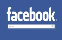 Wyszukiwarka postów - nowa funkcja Facebooka zagrożeniem dla naszej prywatności?