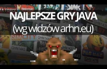 Najlepsze gry Java (według widzów arhn.eu