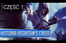 Historia Assassin's Creed - Część 1