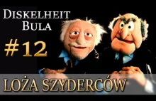 +18 Loża Szyderców #12: Dobrodziej Gra & Wujek Bohun