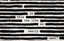 RECENZJA: Roger Waters - Is This Life We Really Want? (2017