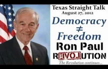 Ron Paul: Demokracja odbiera ludziom wolnośc