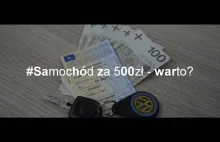 #5 Samochód za 500zł - warto?