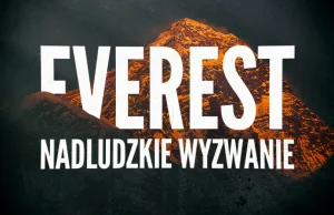 Everest nadludzkie wyzwanie