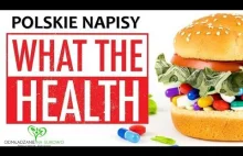 Szok! Obejrzyj to jak najszybciej! "What the Health" film dokumentalny 2...