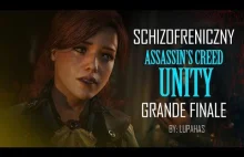 Schizofreniczny ASSASSIN'S CREED: UNITY Grande Finale