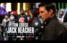 Jack Reacher: nigdy nie wracaj | Zwiastun #1 |