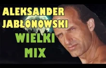 Aleksander Jabłonowski - Wielki MIX