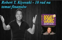 Mądrości - Robert T. Kiyosaki - BOGATY OJCIEC, BIEDNY OJCIEC