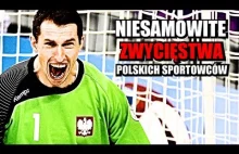 Najbardziej niesamowite ZWYCIĘSTWA polskich sportowców