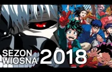 Sezon Anime - Wiosna 2018