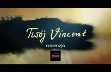 Twój Vincent - sztuka i tajemnice - recenzja