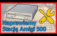 Naprawa stacji dysków Amiga 500 / Amiga 500 disc drive repair