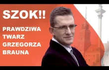 PRAWDZIWA TWARZ GRZEGORZA BRAUNA (GRZEGORZ BRAUN JAKIEGO NIE ZNACIE) HD