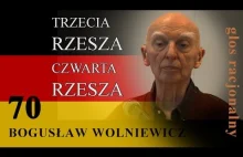 Bogusław Wolniewicz 70. TRZECIA RZESZA. CZWARTA RZESZA.