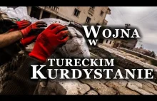 Kto, z kim i dlaczego? (1/3) | Wojna w tureckim Kurdystanie ('15-'16)