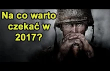 Najciekawsze gry drugiej połowy 2017