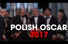 Polish Oscar 2017 - Amazing Mistake / Oscar 2017 dla Polskiego fimu -...