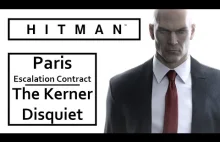 HITMAN 2016 – The Kerner Disquiet – # 4 on Leaderboard of Paris Escalati...