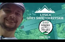 Korona Gór Polski - Łysica (612 m) | Góry Świętokrzyskie |...