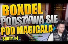 BOXDEL PODSZYWA SIĘ POD MAGICALA NA OME.TV