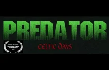 Predator: Celtic Days [ENG]