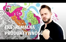 Jak osiągnąć FLOW - ekstremalna produktywność w 4 krokach